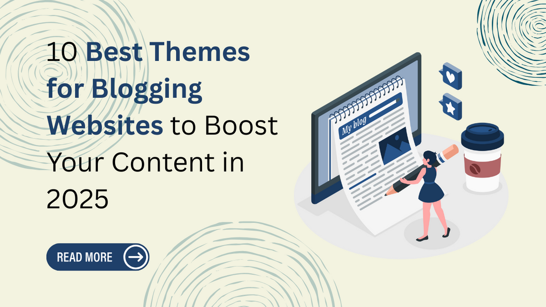 Best Themes for Blogging Websites