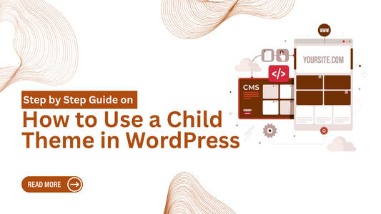 How to Use a Child Theme in WordPress   