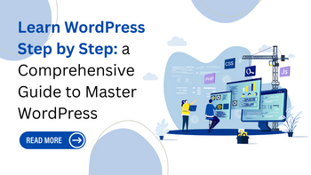 Learn WordPress Step by Step: a Comprehensive Guide to Master WordPres ...