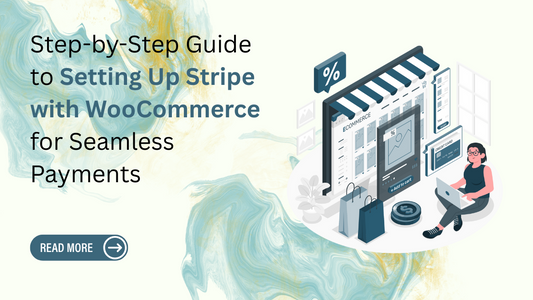Setting Up Stripe with WooCommerce