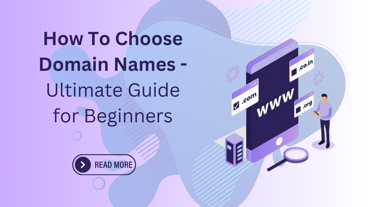 How To Choose Domain Names - Ultimate Guide for Beginners β Omegathemes